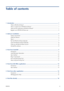 Page 3Table of contents
1  Introduction ...................................................................................................................... 1
What is HP ePrint & Share? ....................................................................................................... 1
Who is a typical user of HP ePrint & Share? ................................................................................ 1
What are the components of HP ePrint & Share?...