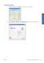 Page 141Using PowerPoint
1.Select the Office Button, then  Print, and select the name of your printer.
2.Select Properties >  Features > Print document on  to scale the document to a particular
size.
ENWW Print and scale from Microsoft Office
133
Printing examples
 