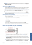 Page 157NOTE:This option can also be selected from the front panel. From the main menu, select , then
Optimize print quality .
Optimization suggested actions
This option suggests a series of recommended action s to improve print quality, based on the results of
internal checks. These actions may include reseatin g a printhead, changing paper to run a specific
calibration, cleaning  some printer component, etc. Exec ute them in the proposed order.
TIP:Use this option if you want to save time by acti ng directly...