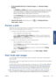 Page 93●On the Embedded Web Servers Submit Job page:  select Advanced settings >
Resizing .
◦ The Standard  and Custom  options adjust the image size to the standard or custom paper
size you have selected. For example, if you have selected ISO A2 as the paper size and you
print an A3-sized image, it is enlarged to fit the A2 paper. If the ISO A4 paper size is
selected, the printer reduces a larger image to fit the A4 size.
◦ The % of actual size  option enlarges the printable area  of the original paper size...