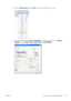 Page 1272.Select the Page Layout tab, then Size, and choose the paper size you want.
3.Select the Office Button, then Print > Properties to go to the printer driver. In the Paper/
Quality tab, select Paper source, Paper Type and Print Quality.
ENWWPrint and scale from Microsoft Office
119
 