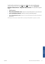 Page 408L’assistent realitza automàticament una sèrie de proves. També podeu optar per realitzar proves
individuals. Des del tauler frontal, premeu 
, després  i, a continuació, Connectivitat >
Diagnòstic i Detecció derrors > Diagnòstic i Detecció derrors. Hi ha disponibles les següents
opcions.
●
Totes les proves
●
Prova de connectivitat de xarxa: comprova la connexió del producte a la xarxa d’àrea local
●
Prova connectivitat d’Internet: comprova la connexió a Internet del producte
●Prova dactualització de...