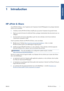 Page 271Introduction
HP ePrint & Share
Avec HP ePrint & Share, vivez lexpérience de limpression facile HP Designjet et du partage instantané
quand vous le souhaitez.
●Linterface intuitive HP ePrint & Share simplifie plus que jamais limpression de grands formats.
●Quels que soient le format et la taille des fichiers, partagez instantanément des documents avec vos
collègues.
●Vos documents sont toujours disponibles à partir de votre ordinateur et de lécran tactile de
limprimante connectée au Web.
Avant la...