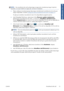 Page 410NOTA:Una actualització de codi es descarrega en segon pla: el producte pot seguir imprimint.
Tanmateix, no es pot instal·lar en segon pla: cal aturar la impressió.
●Podeu configurar el producte perquè descarregui automàticament actualitzacions de codi quan
estiguin disponibles: consulteu 
Configuració de les actualitzacions de codi a la pàgina 14
Si opteu per actualitzar manualment el codi, hi ha disponibles les següents opcions.
●Amb l’Embedded Web Server, seleccioneu la fitxa Firmware update...