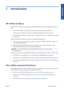 Page 61 Introduction
HP ePrint & Share
With HP ePrint & Share, you can experience easy HP Designjet printing and instant sharing when you
want.
●The HP ePrint & Share intuitive interface makes large-format printing easier than ever.
●Instantly share your documents with your colleagues regardless of file format and size.
●Your documents are always available from your computer and from your Web-connected printers
touchscreen.
Before using HP ePrint & Share for the first time, please follow these steps.
1.Go to...