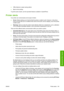 Page 159●Office features or paper saving options
●Back to front printing
To get the same results, use the equivalent features available in QuarkXPress.
Printer alerts
Your printer can communicate are two types of alerts:
●Errors: Mainly alerting you to the fact that the printer is unable to print. However, in the driver,
errors can also alert you to conditions that could ruin the print, such as clipping, even if the printer
is able to print.
●Warnings: Alert you when the printer needs attention either for an...