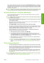 Page 21If your computer fails to find any printers on the network, the Printer Not Found window is displayed,
which helps you to try to find your printer. If you have a firewall in operation; you may have to disable it
temporarily in order to find the printer. You also have the options of searching for the printer by its URL,
IP address or MAC address.
NOTE:Although IPv6 is supported, automatic installation of the printer driver is not guaranteed to work
with it, so you may need to use the standard Windows Add...