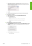 Page 109●Display Options (On-Screen) > Simulate Paper Color: this affects the display on the
monitor only. Check the box if you want to represent the color of the paper on the screen.
Otherwise its assumed to be pure white.
●Click OK.
●Now you can retouch your image and see on the screen how it will look when printed.
9.From the File menu, select Print.
●Printer: select the printer (for example, HP Designjet Z3200ps Photo 24in).
●Press the Page Setup button.
◦Format for: select the printer.
◦Paper Size: select...