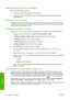 Page 70When does the printer try to nest pages?
When both of the following are true:
●The printer is loaded with roll paper, not sheet paper.
●In the front panels Job Management menu or the Embedded Web Servers Job Management
page, Nest is On.
What pages can be nested?
All pages can be nested, unless they are so large that two of them cannot fit side by side on the roll, or
unless there are too many of them to fit into the remaining length of the roll. A single group of nested
pages cannot be split between two...