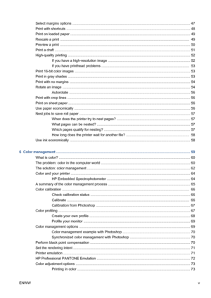 Page 5Select margins options ....................................................................................................................... 47
Print with shortcuts ............................................................................................................................. 48
Print on loaded paper ......................................................................................................................... 49
Rescale a print...