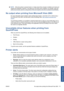 Page 181NOTE:When the printer is powered back on, it takes about three minutes to initialize and check and
prepare the printheads. However, it can take up to 40 under some conditions, for example, when the
printer has not been used for a long period of time and requires more time to prepare the printheads.
No output when printing from Microsoft Visio 2003
For more information about problems when printing large images—more than 3.27 m (129 in) long—
from Microsoft Visio 2003, see Microsofts online knowledge base:...