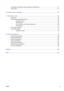 Page 9Unavailable driver features when printing from QuarkXPress .......................................................... 171
Printer alerts ..................................................................................................................................... 171
16  Front-panel error messages ....................................................................................................................  173
17  HP Customer Care...