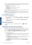 Page 122Job preview is available once the job is processed. To access  the preview page, click the magnifying
glass icon, which appears in the Preview column on  the job queue page. The preview page shows the
following job details along with a thumbnail preview of the job:
● File name:  The file name of the job.
● Loaded paper:  The type of paper loaded in the printer.
● Job dimensions:  The dimensions of the job.
To see a larger preview of the job, click either th e job thumbnail or the magnifying glass icon,...