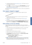 Page 1555.Try aligning the printheads. See Align the printheads on page 71
. After alignment, reprint your
job if the problem has been solved.
6. Select the 
 icon on the printers front panel, and then View loaded paper  to see the paper-
advance calibration status. If the status is P ENDING, perform a paper-advance calibration. See
Perform paper advance calibration on page 46.
If the problem persists after you co mplete these actions, contact your  customer service representative for
further support.
Lines...