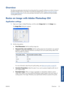 Page 129Overview
The following step-by-step instructions for printing jobs that use specific software are similar to those at
the HP Knowledge Center on the Web. Consult the Knowledge Center at 
http://www.hp.com/go/
Z6200/knowledgecenter/  for the most up-to-date information  and for additional printing examples,
including RIP scenarios.
Resize an image with Adobe Photoshop CS4
Application settings
1. Open your image in Adobe Photoshop, and then select  Image size from the Image menu.
The  Image Size  dialog...