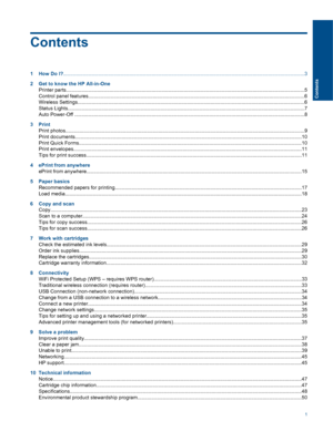 Page 3
Contents
1 How Do I?............................................................................................................................... .............................................3
2 Get to know the HP All-in-One Printer parts.................................................................................................................. ........................................................5
Control panel...