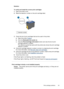 Page 65Solution:
To verify and install the correct print cartridges
1.Open the printer cover.
2.Read the selection number on the print cartridge label.
1Selection number
3.Check the list of print cartridges that can be used in the printer.
a. Open the printer 
Toolbox.
b. Click the Estimated Ink Levels tab.
c. Click the Print Cartridge Information button and view the list of print
cartridge selection numbers.
The reference guide that came with the printer also shows the print cartridge
selection numbers.
4.If...