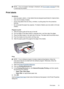 Page 35NOTE:If an out-of-paper message is displayed, see Out of paper message for help
in resolving the problem.
Print labels
Guidelines
• Use only paper, plastic, or clear labels that are designed specifically for inkjet printers.
• Use only full sheets of labels.
• Avoid using labels that are sticky, wrinkled, or pulling away from the protective
backing.
• Do not exceed the paper tray capacity: 15 sheets of labels (use only Letter or A4-size
sheets).
Prepare to print
1.Slide the paper guide all the way to the...