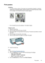 Page 51Print posters
Guidelines
• For poster printing, sections of the poster are automatically arranged on individual
sheets that can be taped together. After the sections of a poster have been printed,
trim the edges of the sheets and tape the sheets together.
• Do not exceed the input tray capacity: 100 sheets of paper.
Prepare to print
1.Raise the output tray.
2.Slide the paper guide all the way to the left.
3.Place plain paper in the right side of the input tray. The side to be printed on should
face...