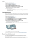 Page 60To preview a printed document
1.Open the 
Printer Properties dialog box.
2.Click the Features or the Color tab.
3.Select the Show preview before printing check box.
4.Select any other print settings that you want, and then click OK.
Before the document prints, a preview is displayed.
5.Do one of the following:
• Click OK to print the document.
• Click Cancel to cancel the print job. Adjust the print settings as needed before
printing the document.
Two-sided printing
Use two-sided printing, also called...