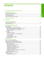 Page 3Contents
1 HP Deskjet F2100 All-in-One series Help...............................................................................5 
2 HP All-in-One overview 
The HP All-in-One at a glance.................................................................................................. ..7 
Control panel buttons.......................................................................................................... .......8 
Status light...