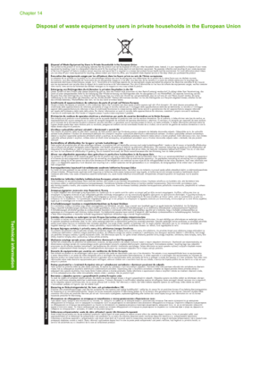 Page 217Disposal of waste equipment by users in private households in the European Union
Disposal of Waste Equipment by Users in Private Households in the European Union This symbol on the product or on its packaging indicates that this product must not be disposed of with your other household wa ste. Instead, it is your responsibility to dispose of your waste  equipment by handing it over to a designated collection point for the recycling of waste electrical and electronic equipment. T he separate collection...