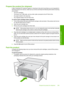 Page 212Prepare the product for shipment
If after contacting HP Customer Support or returning to the point of purchase you are requested to 
send the product in for service, make sure you re move and keep the following items before returning 
your product: 
• The print cartridges 
• The power cord, USB cable, and any other cable connected to the HP All-in-One 
• Any paper loaded in the input tray 
• Any originals loaded in the HP All-in-One 
To remove print cartridges before shipment 
1. Turn on the product and...