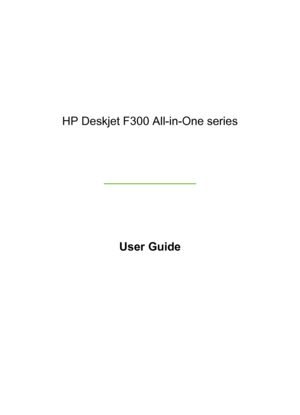 Page 2HP Deskjet F300 All-in-One series
User Guide
 