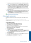 Page 15•You can print your document on both sides of the paper, instead of just one side.
NOTE:Click the Advanced button on the Paper/Quality or Layout tab. From 
the  Pages to Print drop-down menu select Print Odd Pages Only. Click OK to 
print. After the odd numbered pages of the document have been printed, remove
the document from the output tray. Reload the paper in the input tray with the 
blank side facing up. Return to the  Pages to Print drop-down menu and then 
select  Print Even Pages Only. Click OK...