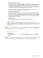 Page 45Managing the printer 45
Self diagnostic testing for your device
Runs a diagnostic test of your device. Select Printer on the Self Help menu on the Instant Support page 
to start diagnosing the devices. HP Instant Support checks the computer, and a list of configured 
devices appears. When you select the device that you want to diagnose, HP Instant Support helps you 
with tasks such as making sure that you have the latest device driver available and gaining access to 
reports about the device status and...