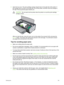 Page 1195Open the top cover. The print cartridge carriage should  return to the right side of the printer. If
the carriage does not return to the right side, turn  off the printer, and then move the carriage to
the right. Pull any jammed paper towards you.
CAUTION Do not reach into the printer when the  printer is on and the print cartridge
carriage is stuck.
After you clear the jam, close all covers, turn on  the printer (if you turned it off), and press the
R
ESUME button. The printer will continue the print...