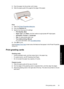 Page 323.Push the paper into the printer until it stops.
4.Slide the paper guide firmly against the edge of the paper.
Print
1.Open the 
Printer Properties dialog box.
2.Click the Features tab.
3.Specify the following print settings:
•Print Quality: Best
•Paper Type: Click More, and then select an appropriate HP inkjet paper.
•Orientation: Portrait or Landscape
•Size: An appropriate paper size
•Two-sided printing: Manual
For more information, see 
Two-sided printing.
4.Click OK to print.
Use the 
Whats This?...