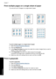 Page 41Print multiple pages on a single sheet of paper
You can print up to 16 pages on a single sheet of paper.
To print multiple pages on a single sheet of paper
1.Open the 
Printer Properties dialog box.
2.Click the Features tab.
3.In the Pages Per Sheet drop-down list, select the number of pages that you want to
appear on each sheet of paper.
4.In the Page Order drop-down list, select a layout for the pages.
A preview of the page order is displayed at the top of the Features tab.
5.Select any other print...