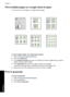 Page 45Print multiple pages on a single sheet of paper
You can print up to 16 pages on a single sheet of paper.
12
43
To print multiple pages on a single sheet of paper 
1. Open the Printer Properties dialog box. 
2. Click the Features tab. 
3. In the Pages Per Sheet drop-down list, select the number of pages that you want to 
appear on each sheet of paper. 
4. In the Page Order drop-down list, select a layout for the pages. 
A preview of the page order is displayed at the top of the Features tab. 
5. Select...