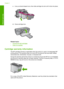 Page 30c. Line up colored shaped icons, then slide cartridge into slot until it clicks into place.
d. Close cartridge door.
Related topics 
•Choose the right cartridges 
•Order ink supplies
Cartridge warranty information
The HP cartridge warranty is applicable when the product is used in its designated HP 
printing device. This warranty does not cover HP ink products that have been refilled,
remanufactured, refurbished, misused, or tampered with. 
During the warranty period the product is covered as long as the...