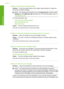 Page 111Solution 2: Check the print quality setting 
Solution: Check the quality setting. Use a higher quality setting to increase the 
amount of ink used for printing.
NOTE: For maximum dpi resolution, go to the Advanced tab, and then select 
Enabled  from the Maximum dpi drop-down list. For more information, see Print
using Maximum dpi.
For more information, see: 
•Change the print speed or quality 
•Print using Maximum dpi 
•Make a Fast copy 
Cause: The print quality setting was set to low. 
If this did not...