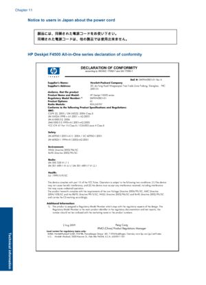 Page 71Notice to users in Japan about the power cord
HP Deskjet F4500 All-in-One series declaration of conformity
DECLARATION OF CONFORMITYaccording to ISO/IEC 17050-1 and EN 17050-1
:# CoD   SNPRH-0801-01 Rev ASupplier's Name: Hewlett-Packard CompanySupplier's Address:  
declares, that the product
20, Jia Feng Road Waigaoqiao Free Trade Zone Pudong, ShanghaiÈ PRC 200131 
Product Name and Model:   HP Deskjet F4500 series Regulatory Model Number: 1)SNPRH-0801-01 Product Options: AllRadio Module:...