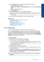 Page 246.Click the Features tab, and then specify the following print settings:
•Print Quality: Normal or Best
•Paper Type: Click More, click Specialty Papers, and then click Other specialty
paper.
•Size: An appropriate paper size
7.Click the Advanced tab.
8.Click Printer Features, and then set Mirror Image to On.
NOTE:Some iron-on transfer software programs do not require you to print a
mirror image.
9.Select any other print settings that you want, and then click OK.
Related topics
•“Recommended papers for...