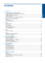 Page 4Contents
1 How Do I?..................................................................................................................................3
2 Finish setting up the HP All-in-One
Wireless Connection using a WPS enabled router.....................................................................5
Traditional Wireless Connection.................................................................................................7
USB...