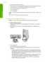 Page 1512.Make sure the product is turned on. 
3. If the product is not receiving electrical power, connect it to another power outlet. 
4. Turn off the product and reset it by disconnecting the power cord. 
5. Wait 5 seconds, and plug in the power cord. 
6. Turn on the product. 
7. Try to scan again. 
Cause: The product was not properly connected to a power supply or needed to be 
reset. 
If this did not solve the issue, try the next solution.
Solution 6: Check the USB cable connection
Solution: Check USB...