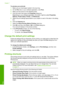 Page 39To preview your print job 
1. Make sure you have paper loaded in the input tray. 
2. On the File menu in your software application, click Print. 
3. Make sure the product is the selected printer. 
4. Click the button that opens the Properties dialog box. 
Depending on your software application, this button might be called  Properties, 
Options , Printer Setup, Printer, or Preferences. 
5. Select the print settings appropriate for your project on each of the tabs in the dialog 
box. 
6. Click the Features...