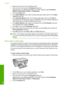 Page 433.Make sure the product is the selected printer. 
4. Click the button that opens the Properties dialog box. 
Depending on your software application, this button might be called  Properties, 
Options , Printer Setup, Printer, or Preferences. 
5. Click the Features tab. 
6. In the Basic Options area, select the appropriate plain paper type from the Paper 
Type  drop-down list. 
7. In the Resizing Options area, click the appropriate paper size from the Size list. 
If the paper size and paper type are not...