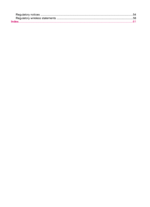 Page 4Regulatory notices ...................................................................................................................54
Regulatory wireless statements ...............................................................................................58
Index..............................................................................................................................................61
2
 