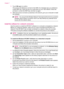 Page 387.Touch OK again to confirm.
The product will attempt to connect to the SSID. If a message says you entered an
invalid WEP key, check the key you wrote down for your new network, follow the
prompts to correct the WEP key, and then try again.
8.When the product connects successfully to the network, go to your computer to install
the software.
NOTE:You can print the Wireless Network Test report at the end of a successful
Wireless Setup Wizard connection which can help identify any potential future
issues...