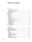 Page 5
Table of contents
1 Printer basics
Quick access to more information .............................................................................................2Web links for drivers, software, and support ................ ......................................... .............2
User guide links ..................... ....................................................... .................................. ....2
Where to look for more information ........................