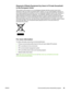 Page 97
Disposal of Waste Equipment by Users in Private Household
in the European Union
This symbol on the product or on its packaging indicates that this product must not be
disposed of with your other household waste. Instead,  it is your responsibility to dispose of
your waste equipment by handing it over to a designated collection point for the recycling of
waste electrical and electronic equipment. The separate collection and recycling of your
waste equipment at the time of disposal will help to conserve...