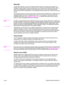 Page 11ENWWWireless networking basics 5
Security
As with other networks, security for wireless networks focuses on access control and privacy. 
Traditional wireless network security includes the use of Service Set Identifiers (SSIDs), open or 
shared-key authentication, static Wired Equivalent Privacy (WEP) keys, and optional Media 
Access Control (MAC) authentication. This combination offers a basic level of access control and 
privacy.
More advanced levels of security (such as Wi-Fi protected access [WPA] and...