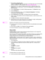 Page 33ENWWSolving problems that occur during installation 27 1Print a network configuration page. 
To print a configuration page, when the printer is in the Ready state, press and hold the Go 
button for 5 seconds. For more information, see Network configuration page
.
2Enter either the URL or device IP address from the network configuration page into the 
Address field on your Web browser. The EWS Home page appears, showing the printer 
device information.
3Click the Networking tab. The Network Settings page...