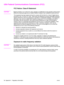 Page 4236  Appendix A Regulatory informationENWW
USA Federal Communications Commission (FCC) 
FCC Notice: Class B Statement
CAUTIONBased on Section 15.21 of the FCC rules, changes or modifications to the operation of this product 
without the expressed approval by Hewlett-Packard Company may invalidate its authorized use.
This equipment has been tested and found to comply with the limits for a Class B digital device, 
pursuant to Part 15 of the FCC rules. These limits are designed to provide reasonable...