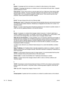 Page 5654   B GlossaryENWW
p
Packet: A message sent from one device on a network to other devices on the network.
Protocol: A language that devices on a network use to communicate with each other. A popular 
network protocol is TCP/IP.
Proxy server: A proxy server acts as a security gate (such as a Web proxy) that restricts traffic 
going through a network. The proxy intercepts requests to the network to see if it can fulfill the 
requests itself. If not, it forwards the request to another server. Proxy servers...